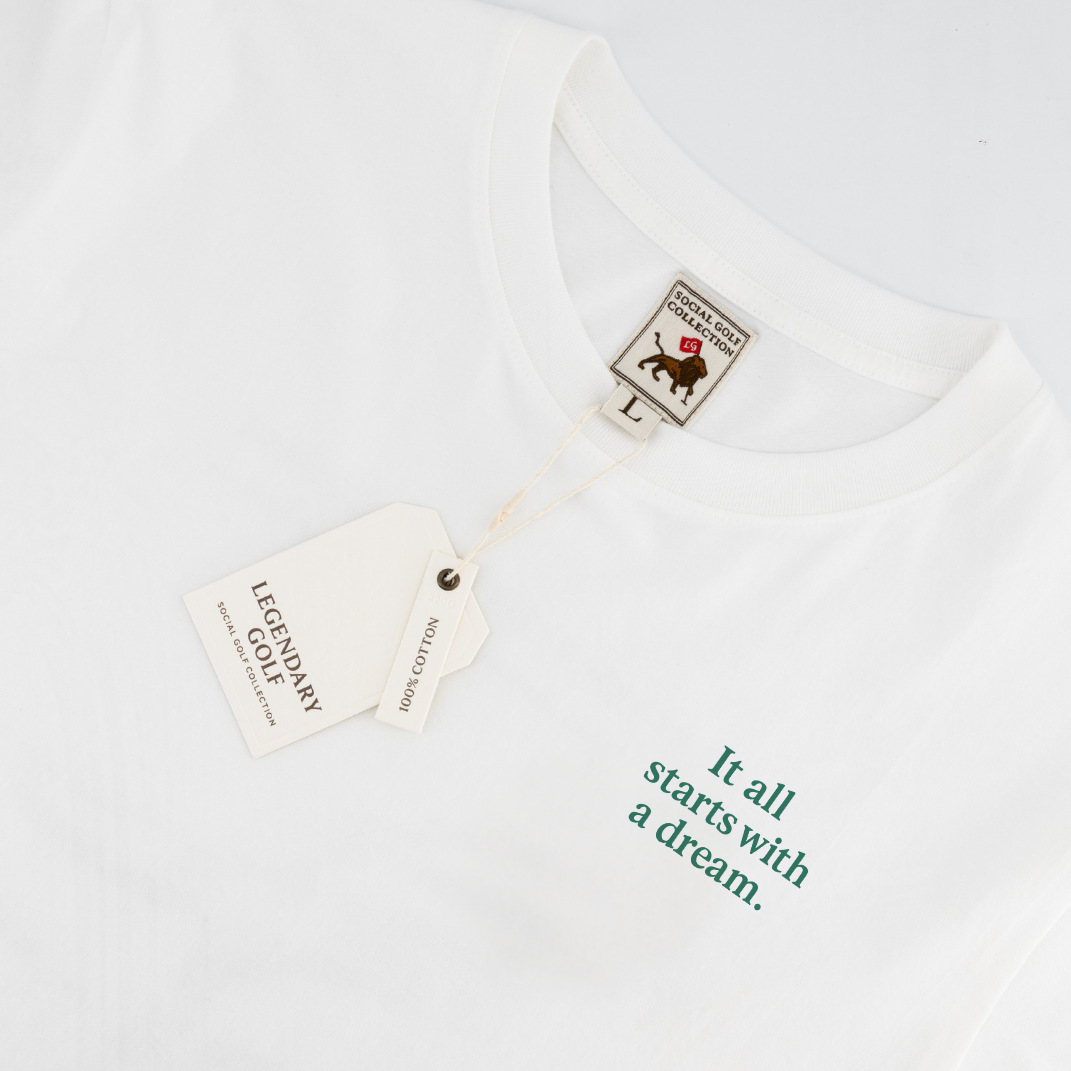 It all starts with a dream T-shirt